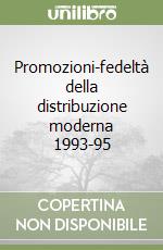 Promozioni-fedeltà della distribuzione moderna 1993-95 libro