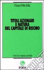 Titoli azionari e natura del capitale di rischio