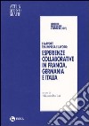 I rapporti tra impresa e lavoro: esperienze collaborative in Francia, Germania e Italia libro