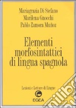 Elementi morfosintattici di lingua spagnola