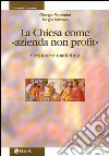 La Chiesa come azienda non profit libro