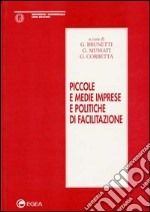 Piccole e medie imprese e politiche di facilitazione libro