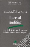 Internal auditing. Aspetti di struttura e di processo: i risultati di una ricerca empirica libro