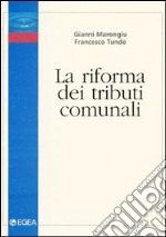 La riforma dei tributi comunali libro