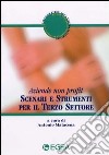 Scenari e strumenti per il terzo settore libro