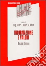 Informazione e valore. Il caso italiano libro