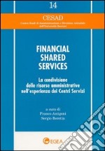 Financial shared services. La condivisione delle risorse amministrative nell'esperienza dei centri servizi libro