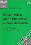 Servizi sociali: assetti istituzionali e forme di gestione libro