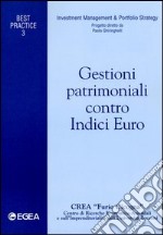 Gestioni patrimoniali contro indici euro libro