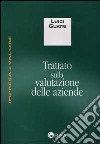 Trattato sulla valutazione delle aziende libro