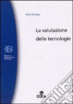 La valutazione delle tecnologie libro