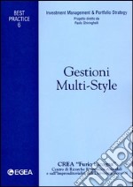 Gestioni multi-style libro