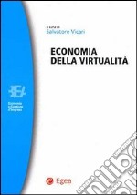 Economia della virtualità libro