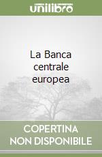 La Banca centrale europea libro