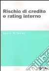 Rischio di credito e rating interno libro