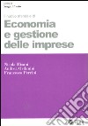 Il nuovo manuale di economia e gestione delle imprese libro