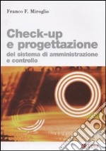 Check-up e progettazione del sistema di amministrazione e controllo