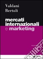 Mercati internazionali e marketing libro