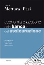 Economia e gestione della banca e dell'assicurazione libro