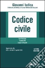 Codice civile 2010. Costituzione. Trattati UE. Leggi collegate. Con CD-ROM libro