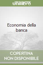 Economia della banca libro