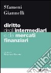 Diritto degli intermediari e dei mercati finanziari libro