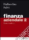 Finanza aziendale. Vol. 2: Finanza straordinaria libro