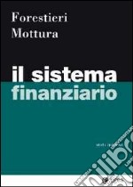 Il sistema finanziario libro usato