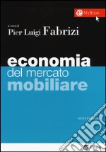 Economia del mercato mobiliare. Con aggiornamento online