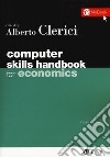 Computer skills for economics libro