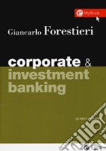 Corporate & investment banking. Con Contenuto digitale per download e accesso on line libro