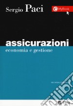 Assicurazioni. Economia e gestione