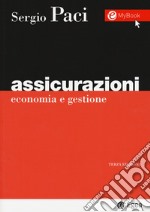 Assicurazioni. Economia e gestione