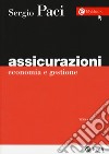 Assicurazioni. Economia e gestione libro