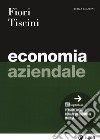 Economia aziendale. Con Contenuto digitale per download libro