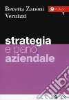 Strategia e piano aziendale libro