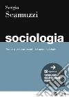 Sociologia libro di Scamuzzi Sergio