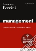 Management. Economia e gestione delle imprese. Con Digitabook libro