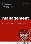 Management. Economia e gestione delle imprese. Con Digitabook libro