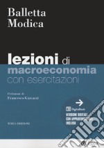 Lezioni di macroeconomia. Con esercitazioni libro