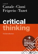 Critical thinking. Con Contenuto digitale per accesso on line libro