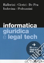 Informatica giuridica e legal tech libro