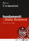 Fondamenti di data science. Con Digitabook libro