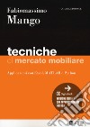 Tecniche di mercato mobiliare. Modelli e applicazioni con Excel, Matlab e Python. Con Digitabook libro di Mango Fabiomassimo