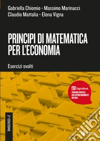 Principi di matematica per l'economia libro