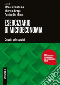 Eserciziario di microeconomia. Quesiti ed esercizi libro