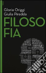 Filosofia. Con aggiornamento online. Con e-book libro