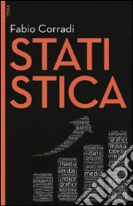 Statistica. Con aggiornamento online. Con e-book libro