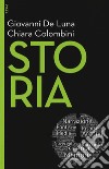 Storia. Nuova ediz. Con aggiornamento online libro