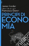 Principi di economia. Con Contenuto digitale per download e accesso on line libro